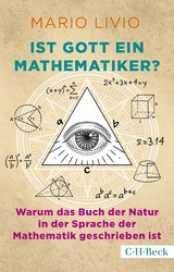 Ist Gott ein Mathematiker? - Mario Livio