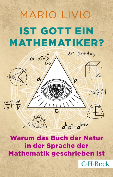 Ist Gott ein Mathematiker? - Mario Livio