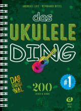 Das Ukulele-Ding 1 - Bernhard Bitzel, Andreas Lutz