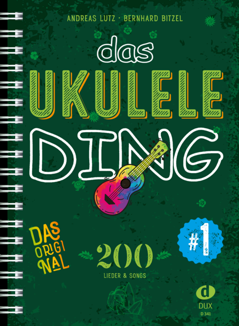 Das Ukulele-Ding 1 - Bernhard Bitzel, Andreas Lutz