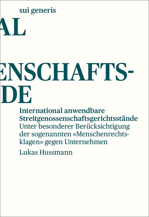 International anwendbare Streitgenossenschafts&shy;&shy;gerichtsst&auml;nde - Lukas Hussmann