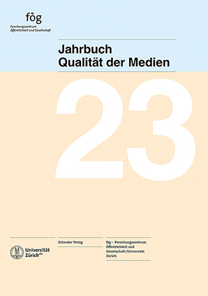 Jahrbuch Qualit&auml;t der Medien 2023 - 