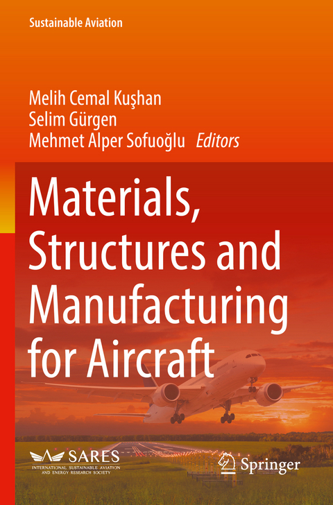 Materials, Structures and Manufacturing for Aircraft - 