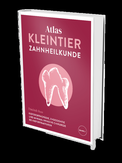 Atlas Kleintierzahnheilkunde - Friedrich Roes