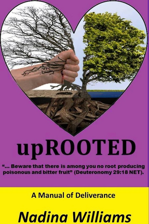 upROOTED - Nadina Williams