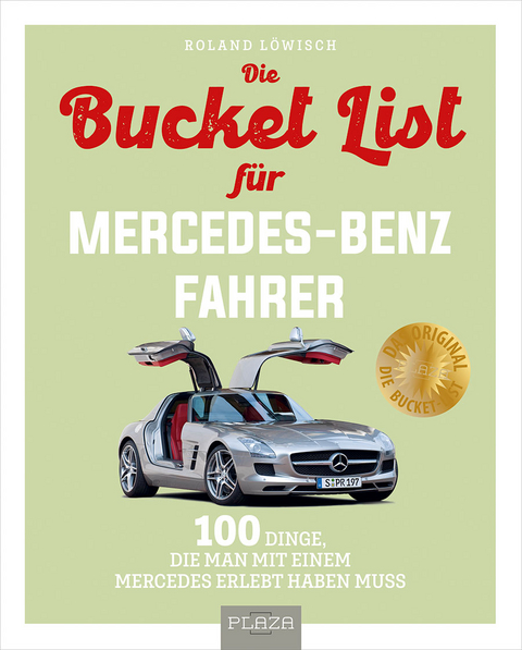 Bucket-List f&uuml;r Mercedes-Fahrer - Roland L&ouml;wisch