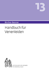Bircher-Benner Handbuch 13 f&uuml;r Venenleiden - Andres Bircher