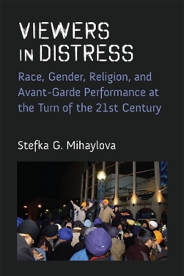 Viewers in Distress - Stefka Mihaylova