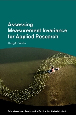 Assessing Measurement Invariance for Applied Research - Craig S. Wells