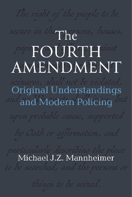 The Fourth Amendment