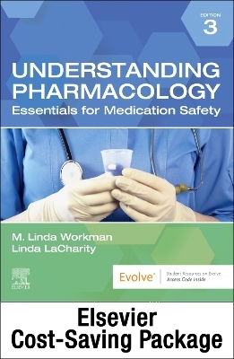 Understanding Pharmacology - Text and Study Guide Package - M Linda Workman, Linda A Lacharity, Susan L Kruchko