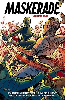 Maskerade Volume 2 - Kevin Smith, Andy McElfresh, Giulia Gualazzi