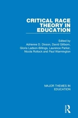 Critical Race Theory in Education (4-vol. set) - 