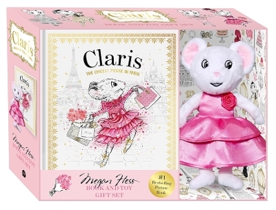 Claris: The Chicest Mouse in Paris - Megan Hess