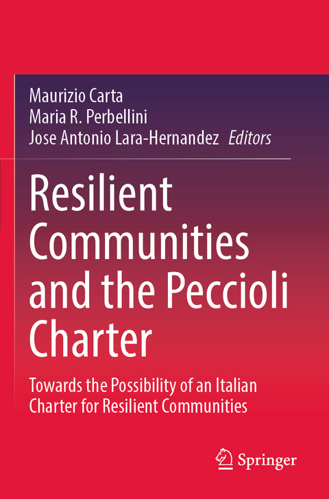 Resilient Communities and the Peccioli Charter - 