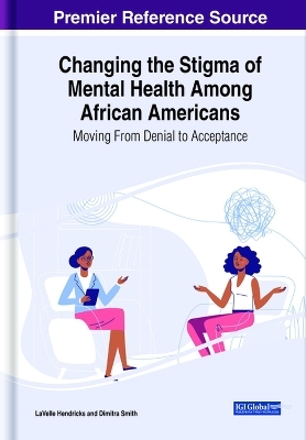 Changing the Stigma of Mental Health Among African Americans
