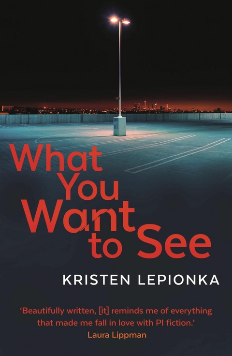 What You Want to See -  Kristen Lepionka