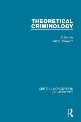 Theoretical Criminology (4-vol. set) - 