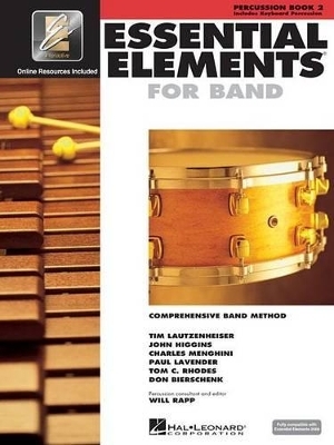 Essential Elements for Band - Book 2 with EEi - Tim Lautzenheiser, Paul Lavender, John Higgins, Tom C. Rhodes, Charles Menghini