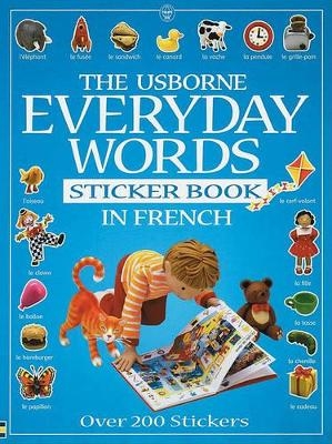 Everyday Words in French - Felicity Brooks, Jo Litchfield