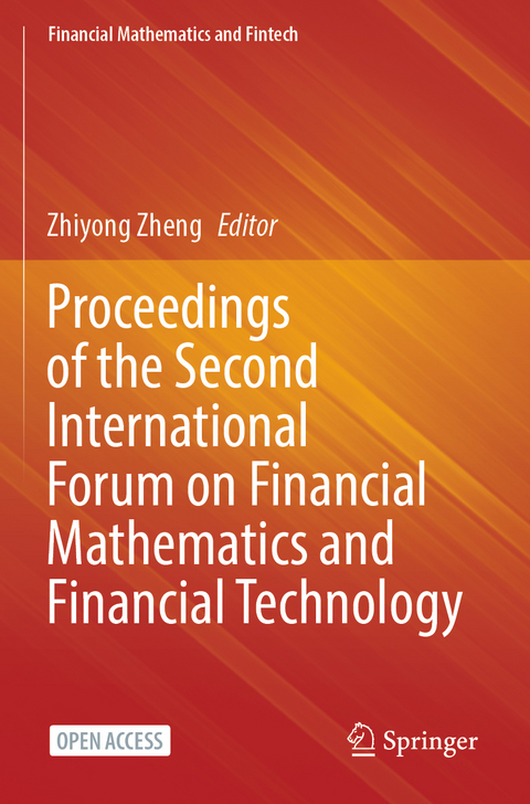 Proceedings of the Second International Forum on Financial Mathematics and Financial Technology - 