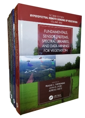 Hyperspectral Remote Sensing of Vegetation, Second Edition, Four Volume Set - 