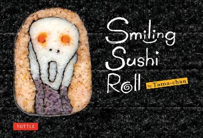 Smiling Sushi Roll - Takayo Kiyota