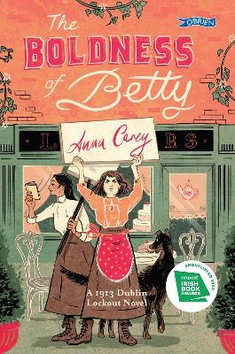 The Boldness of Betty - Anna Carey