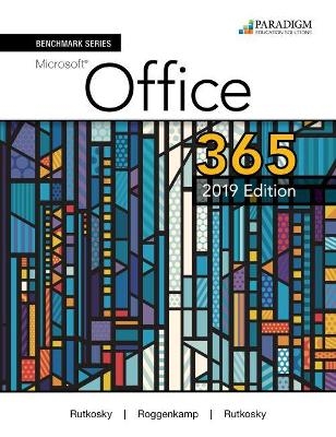 Benchmark Series: Microsoft Office 365, 2019 Edition