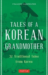 Tales of a Korean Grandmother - Carpenter, Frances
