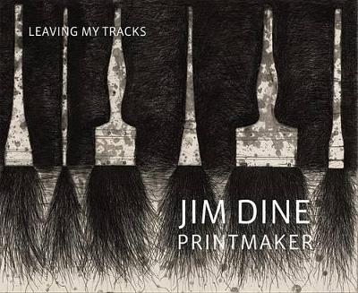 Jim Dine Printmaker - Leaving My Tracks - 