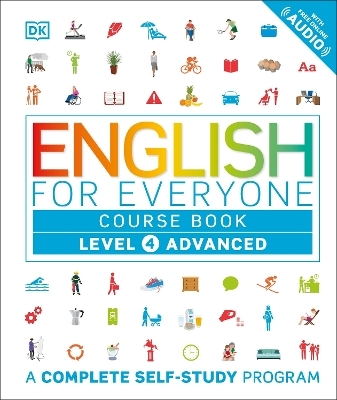 English for Everyone: Level 4: Advanced, Course Book -  Dk