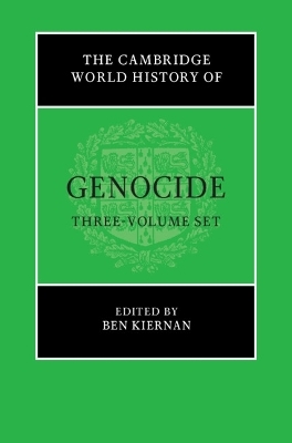 The Cambridge World History of Genocide 3 Volume Hardback Set