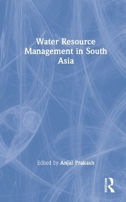 Water Resource Management in South Asia - 