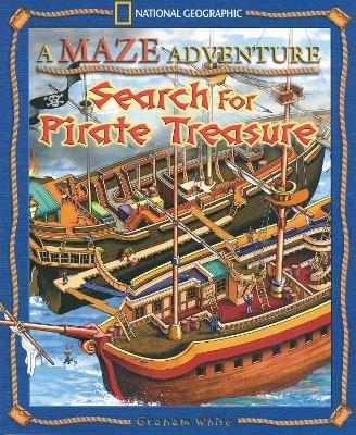 A Maze Adventure: Search for Pirate Treasure - Graham White