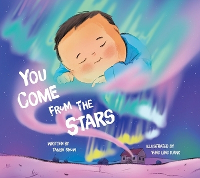 You Come from the Stars - Tanya Snow