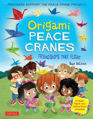Origami Peace Cranes - Sue Dicicco