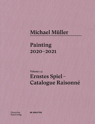 Michael Müller. Ernstes Spiel. Catalogue Raisonné