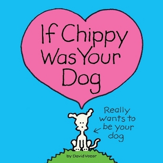 If Chippy Was Your Dog