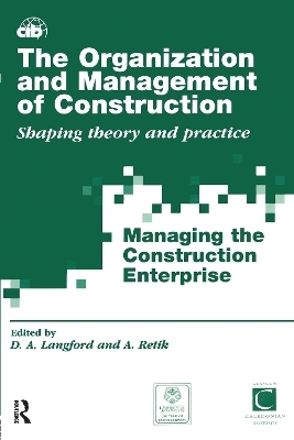 The Organization and Management of Construction