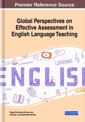 Global Perspectives on Effective Assessment in English Language Teaching