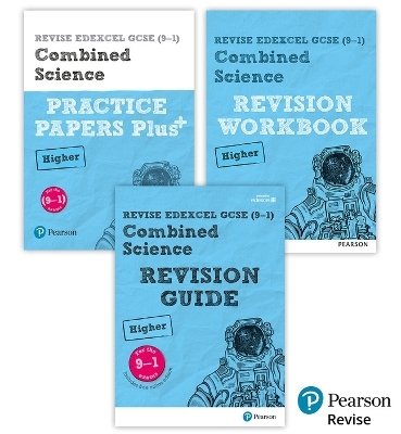 Pearson Revise Edexcel GCSE Combined Science (Higher) Complete Revision & Practice Bundle incl. online revision and quizzes - for 2026, 2027 exams - Pauline Lowrie, Mike O'Neill, Nigel Saunders, Ann Fullick, Catherine Jones
