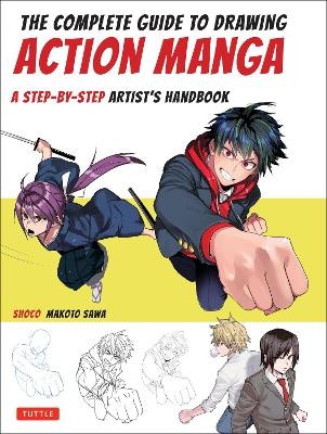 The Complete Guide to Drawing Action Manga -  Shoco, Makoto Sawa