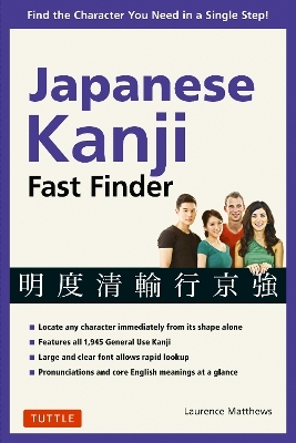 Japanese Kanji Fast Finder - Laurence Matthews