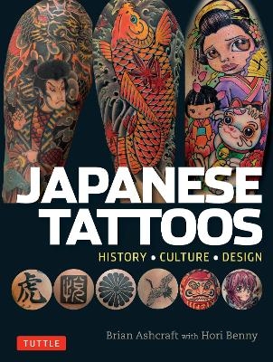 Japanese Tattoos - Brian Ashcraft, Hori Benny