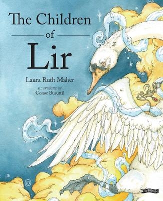 The Children of Lir - Laura Ruth Maher