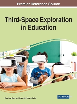 Third-Space Exploration in Education - 
