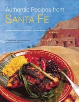 Authentic Recipes from Santa Fe - DeWitt, Dave; Gerlach, Nancy