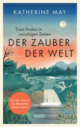 Der Zauber der Welt - Katherine May