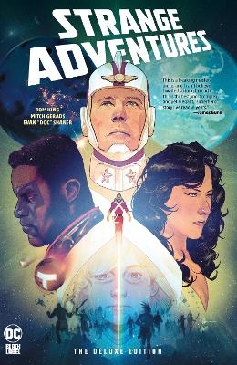 Strange Adventures: The Deluxe Edition - Tom King, Mitch Gerads